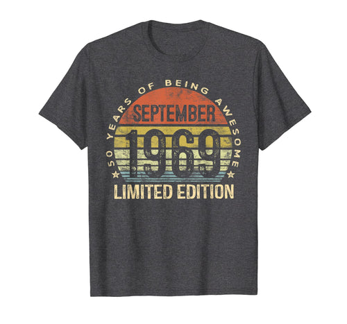 Born September 1969 Limited Edition Bday Gifts 50th Birthday T-Shirt 59804
