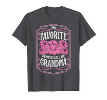 Load image into Gallery viewer, My Favorite People Call Me Grandma Floral Christmas Gifts T-Shirt-2039672

