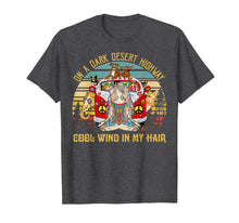 Load image into Gallery viewer, On A Dark Desert Highway Cool Wind In My Hair Hippie Yoga T-Shirt
