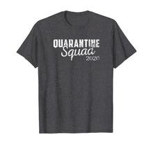 Load image into Gallery viewer, Quarantine Squad 2020 Virus Awareness Flu Men Women Kid TShirt280092
