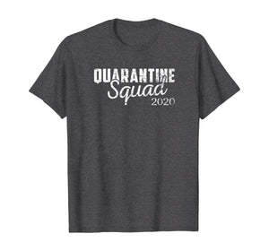 Quarantine Squad 2020 Virus Awareness Flu Men Women Kid TShirt280092