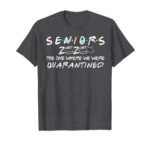 Seniors 2020 The One Where We Were Quarantined Toilet Paper TShirt167578