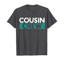 Load image into Gallery viewer, Cousin Crew TShirt546561
