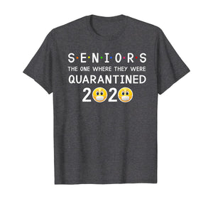 Seniors The One Where They Were Quarantined 2020 TShirt111348