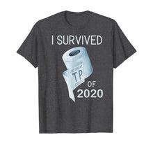 Load image into Gallery viewer, Toilet Paper Joke  I Survived the TP Crisis of 2020 T-Shirt89182

