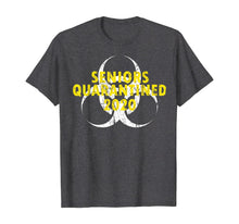 Load image into Gallery viewer, Senior Funny Quarantined Class Of 2020 Graduation distressed TShirt500736
