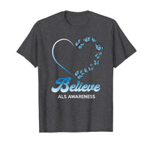 Load image into Gallery viewer, Blue and White Butterflies Heart Believe ALS Awareness Gifts TShirt554719
