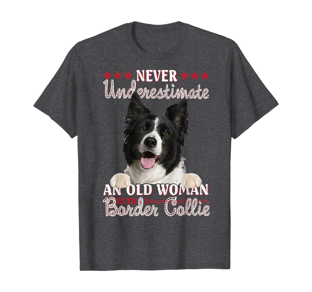 Never Underestimate An Old Woman With A Border Collie TShirt338908