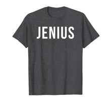 Load image into Gallery viewer, Funny shirts V-neck Tank top Hoodie sweatshirt usa uk au ca gifts for Jenius T-shirt Funny Genius Tee Shirt Gift For Geek 2001043
