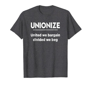 Funny shirts V-neck Tank top Hoodie sweatshirt usa uk au ca gifts for Union Strong and Solidarity Shirt - Unionize Shirt 1740386