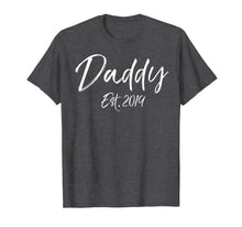 Load image into Gallery viewer, Funny shirts V-neck Tank top Hoodie sweatshirt usa uk au ca gifts for Daddy Est. 2019 Shirt First Father&#39;s Day Gift for New Dads 1992473
