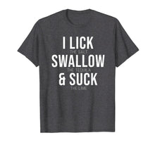 Load image into Gallery viewer, Funny shirts V-neck Tank top Hoodie sweatshirt usa uk au ca gifts for I Lick Salt Swallow Tequila Suck Lime Funny Cinco De Mayo  T-Shirt 1639086
