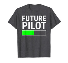 Load image into Gallery viewer, Funny shirts V-neck Tank top Hoodie sweatshirt usa uk au ca gifts for Future Pilot Loading Bar T-shirt Flight School Student Gift 3034135
