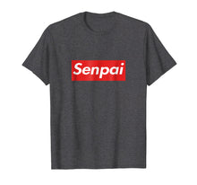 Load image into Gallery viewer, Funny shirts V-neck Tank top Hoodie sweatshirt usa uk au ca gifts for Senpai Notice Me Anime T Tee Shirt 1631186
