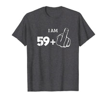 Load image into Gallery viewer, Funny shirts V-neck Tank top Hoodie sweatshirt usa uk au ca gifts for 59 Plus Middle Finger Shirt 60th Anniversary Funny 1021361
