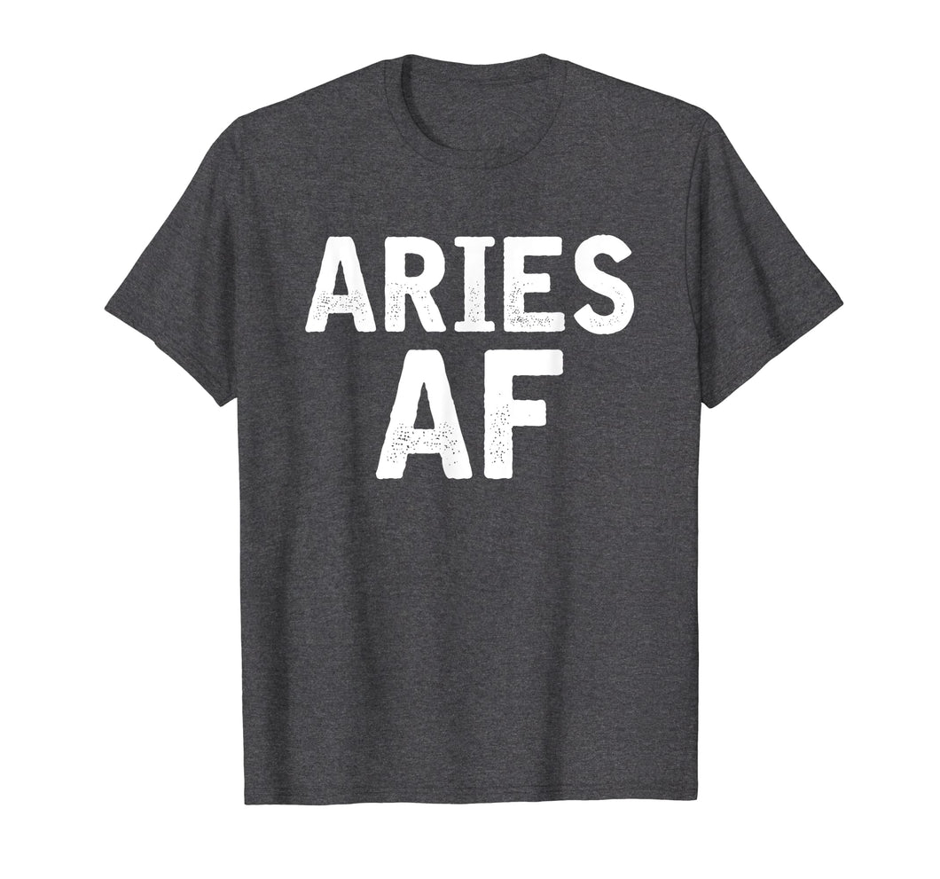 Funny shirts V-neck Tank top Hoodie sweatshirt usa uk au ca gifts for Aries AF Zodiac Birthday T-shirt Gifts 1675707