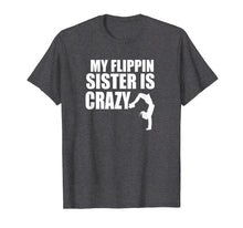 Load image into Gallery viewer, Funny shirts V-neck Tank top Hoodie sweatshirt usa uk au ca gifts for Brother Sister Gymnastics Tumbling Cute Gymnast Flip T-Shirt 2229788
