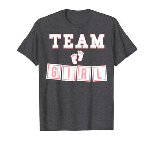 Funny shirts V-neck Tank top Hoodie sweatshirt usa uk au ca gifts for TEAM GIRL Gender Reveal Party T-Shirt 2017 1130857
