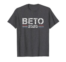 Load image into Gallery viewer, Funny shirts V-neck Tank top Hoodie sweatshirt usa uk au ca gifts for Beto 2020 Vintage T-Shirt Beto O'Rourke 3009740
