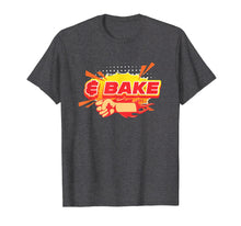 Load image into Gallery viewer, Funny shirts V-neck Tank top Hoodie sweatshirt usa uk au ca gifts for Shake And Bake T-Shirt 
