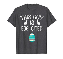 Load image into Gallery viewer, Funny shirts V-neck Tank top Hoodie sweatshirt usa uk au ca gifts for This Guy Is Egg-cited Pregnancy Reveal T-Shirt 2915054
