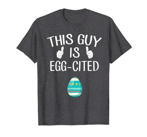 Funny shirts V-neck Tank top Hoodie sweatshirt usa uk au ca gifts for This Guy Is Egg-cited Pregnancy Reveal T-Shirt 2915054