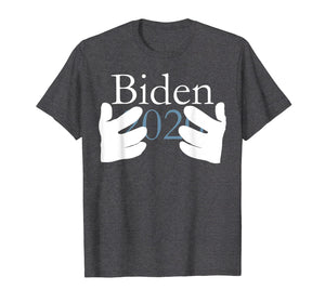 Funny shirts V-neck Tank top Hoodie sweatshirt usa uk au ca gifts for Biden 2020 T-shirt President Campaign Hands on boobs Shirts 2100402