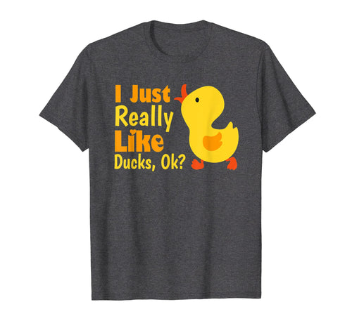 Funny shirts V-neck Tank top Hoodie sweatshirt usa uk au ca gifts for I Just Really Like Ducks Ok Funny Kids Birthday Shirt Gift 452633