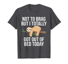 Load image into Gallery viewer, Funny shirts V-neck Tank top Hoodie sweatshirt usa uk au ca gifts for Funny Sloth T-Shirt Sleepy Pajama T Shirt Got Out Of Bed Tee 848697
