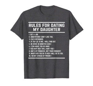 Funny shirts V-neck Tank top Hoodie sweatshirt usa uk au ca gifts for Rules For Dating My Daughter shirt Funny 1372273