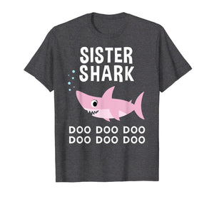 Sister Shark Doo Doo Shirt for Matching Family Pajamas