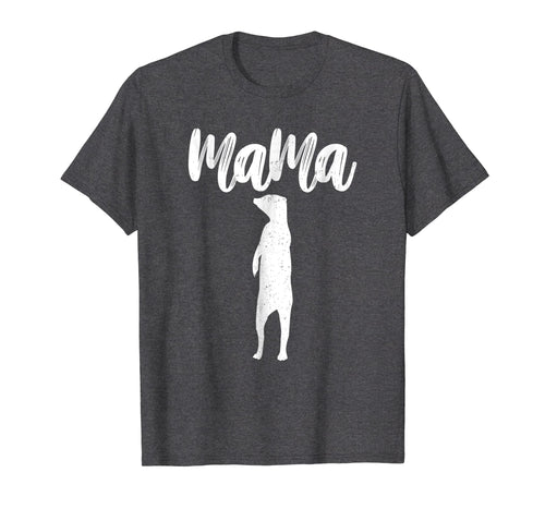 Funny shirts V-neck Tank top Hoodie sweatshirt usa uk au ca gifts for Mama Meerkat T-shirt Gifts For Mother 3301447