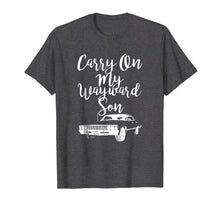 Load image into Gallery viewer, Funny shirts V-neck Tank top Hoodie sweatshirt usa uk au ca gifts for Carry on my Wayward Son T Shirt 1074503
