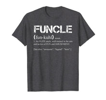 Load image into Gallery viewer, Mens Mens Funcle Definition T-shirt Funny Gift For Uncle Present
