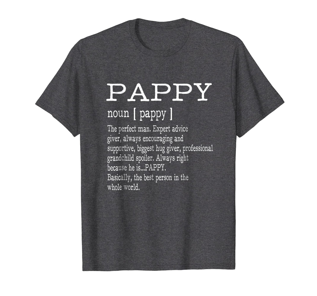 Funny shirts V-neck Tank top Hoodie sweatshirt usa uk au ca gifts for Pappy Definition Grandpa Father's Day Gifts - Men T-Shirt 1937369