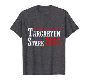 Funny shirts V-neck Tank top Hoodie sweatshirt usa uk au ca gifts for Targaryen-and-Stark-for-President-2020 T-Shirt 2834214