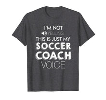 Load image into Gallery viewer, Funny shirts V-neck Tank top Hoodie sweatshirt usa uk au ca gifts for This Is Just My Soccer Coach Voice Shirts Soccer Coach Gifts 2657772
