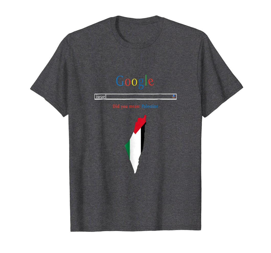 Funny shirts V-neck Tank top Hoodie sweatshirt usa uk au ca gifts for Israel Search Did You Mean Palestine T-Shirt Palestine Map 946413