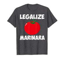 Load image into Gallery viewer, Funny shirts V-neck Tank top Hoodie sweatshirt usa uk au ca gifts for Marinara Tomato Sauce Legalizing It T-Shirt 2132970
