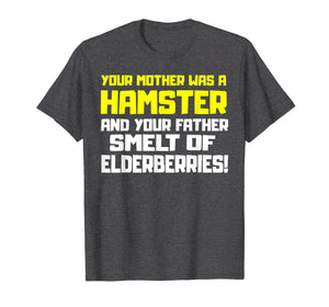 Funny shirts V-neck Tank top Hoodie sweatshirt usa uk au ca gifts for Your Mother was a Hamster Monty Shirt Funny Gift Phyton Tee 4317299