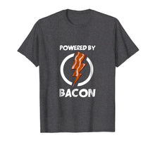 Load image into Gallery viewer, Funny shirts V-neck Tank top Hoodie sweatshirt usa uk au ca gifts for Powered by Bacon T-Shirt Funny Bacon Lovers Shirt Tee Gifts 1458473
