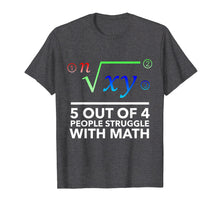 Load image into Gallery viewer, Funny shirts V-neck Tank top Hoodie sweatshirt usa uk au ca gifts for Funny teacher t-shirt - 5 out of 4 People Struggle with Math 717665

