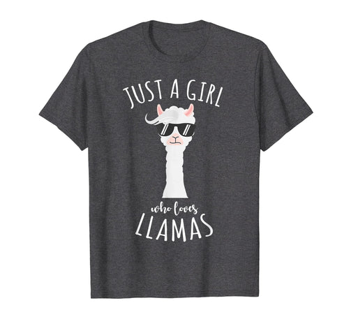 Funny shirts V-neck Tank top Hoodie sweatshirt usa uk au ca gifts for JUST A GIRL LOVE LLAMAS Funny Birthday Gifts Animal T Shirt 2618603