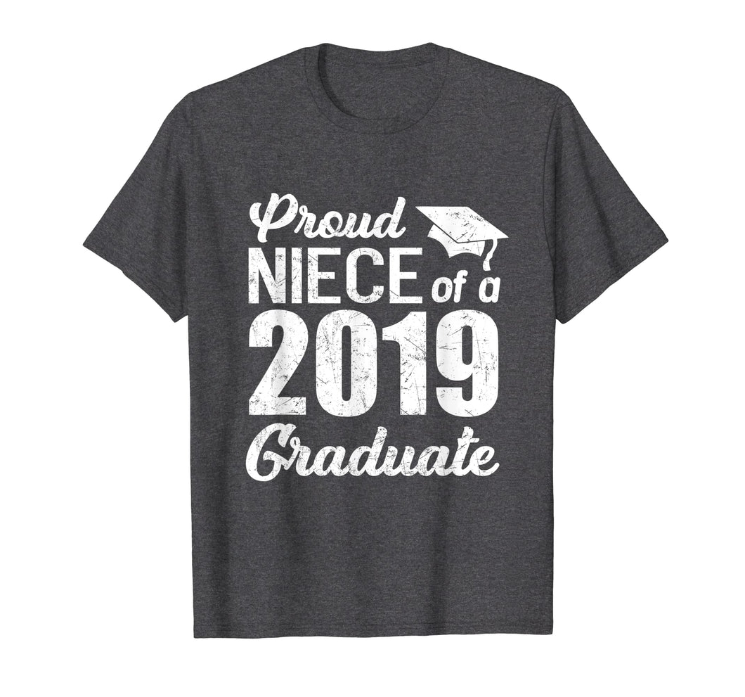 Funny shirts V-neck Tank top Hoodie sweatshirt usa uk au ca gifts for Proud Niece Of A 2019 Graduate Graduation Day Shirts Gift 842419