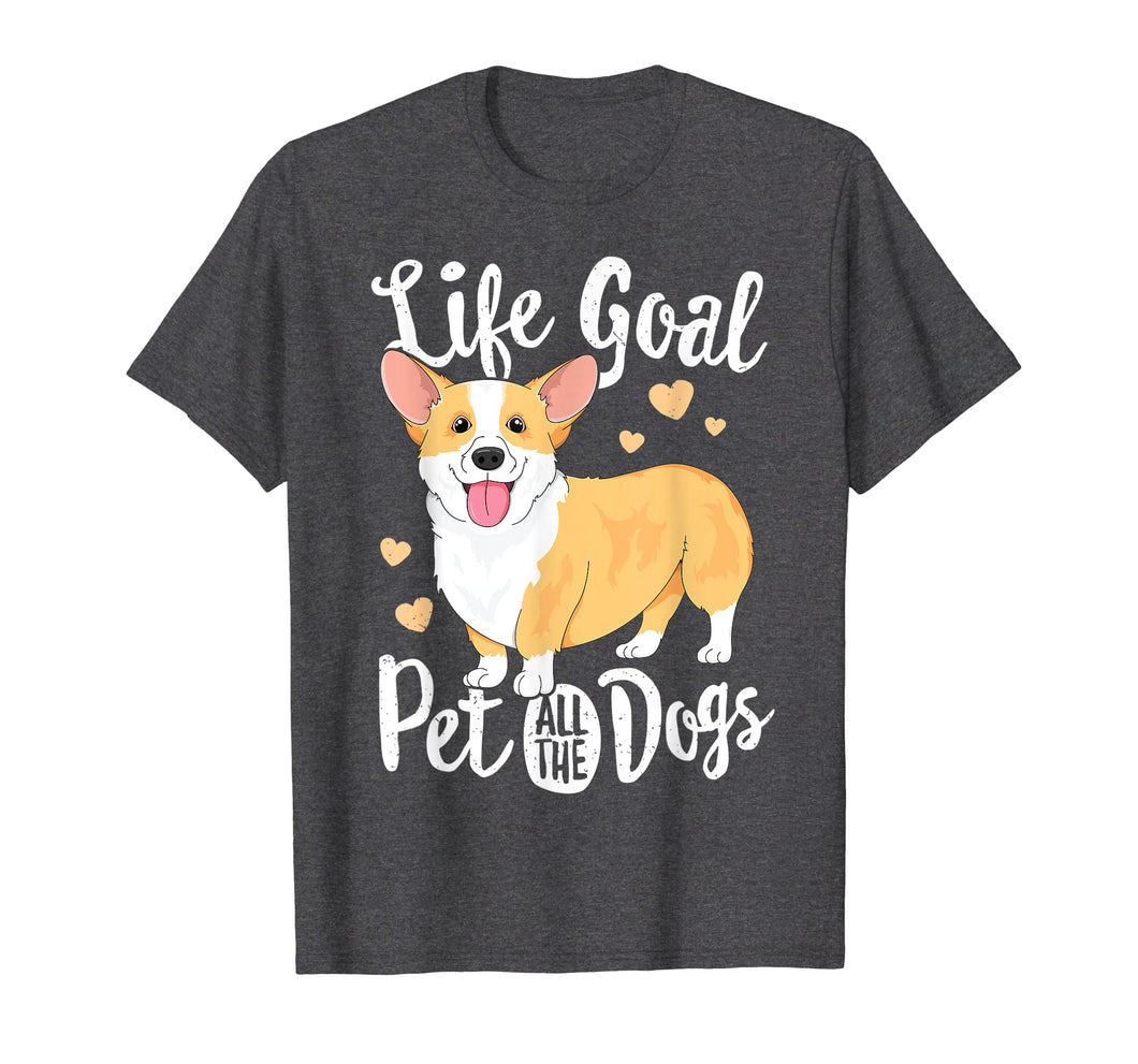 Funny shirts V-neck Tank top Hoodie sweatshirt usa uk au ca gifts for Life Goal Pet All The Dogs T-Shirt Corgi Women Sitter Gift 1441210