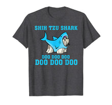 Load image into Gallery viewer, Funny shirts V-neck Tank top Hoodie sweatshirt usa uk au ca gifts for Shih Tzu Shark Doo Doo Doo Tshirt Funny Shih Tzu Lover Gifts 2801414
