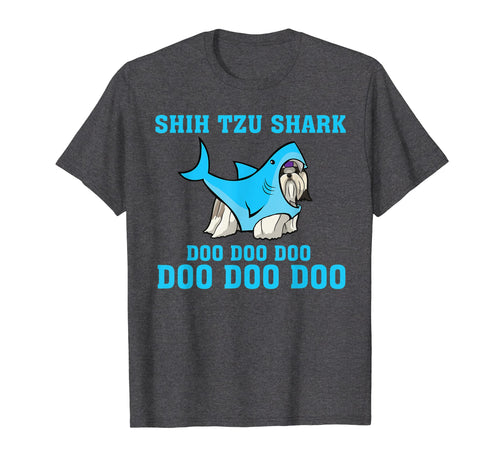 Funny shirts V-neck Tank top Hoodie sweatshirt usa uk au ca gifts for Shih Tzu Shark Doo Doo Doo Tshirt Funny Shih Tzu Lover Gifts 2801414