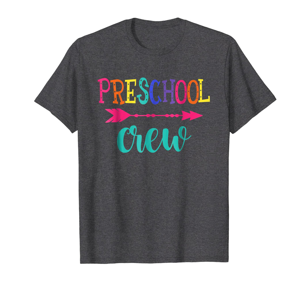 Preschool Crew T-Shirt Back To School Teacher Gifts