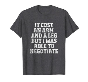 Funny shirts V-neck Tank top Hoodie sweatshirt usa uk au ca gifts for Amputee T-Shirt: Able To Negotiate Funny Leg Amputee Shirt 645239
