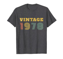Load image into Gallery viewer, Funny shirts V-neck Tank top Hoodie sweatshirt usa uk au ca gifts for 41st Birthday Gift Vintage 1978 Year T-Shirt 661920
